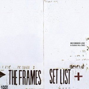 Frames - Set List 1CD
