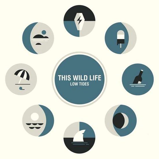 This Wild Life - Low Tides 1CD