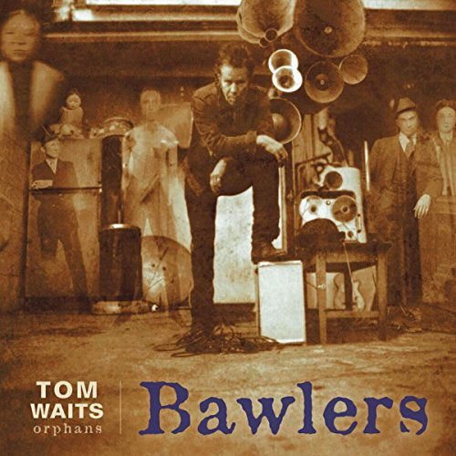 Tom Waits - Bawlers (Orphans) 1CD