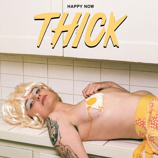 Thick - Happy Now 1CD