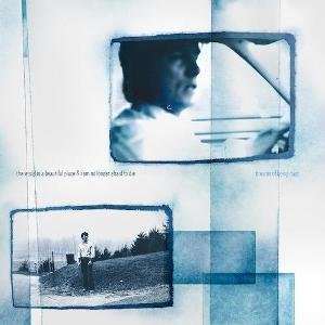 World is a Beautiful Place & I am No Longer Afraid To Die The - Dreams of Being Dust 1CD