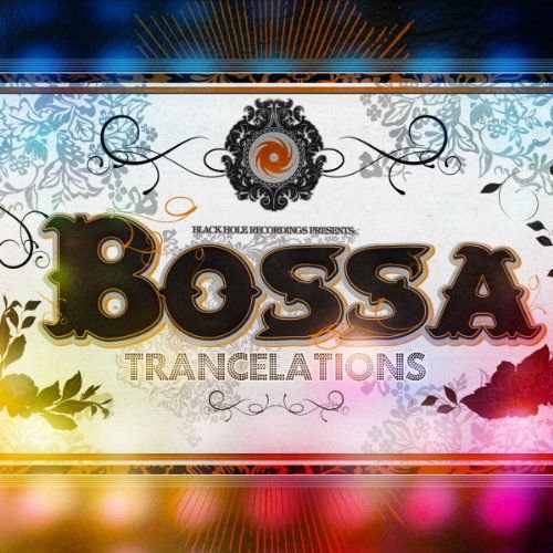 Bossa Trancelations - Bossa Trancelations 1CD