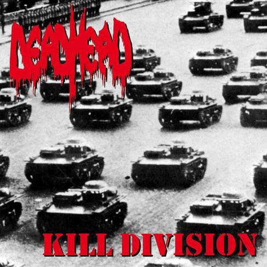 DEAD HEAD KILL DIVISION (RE-ISSUE) CD