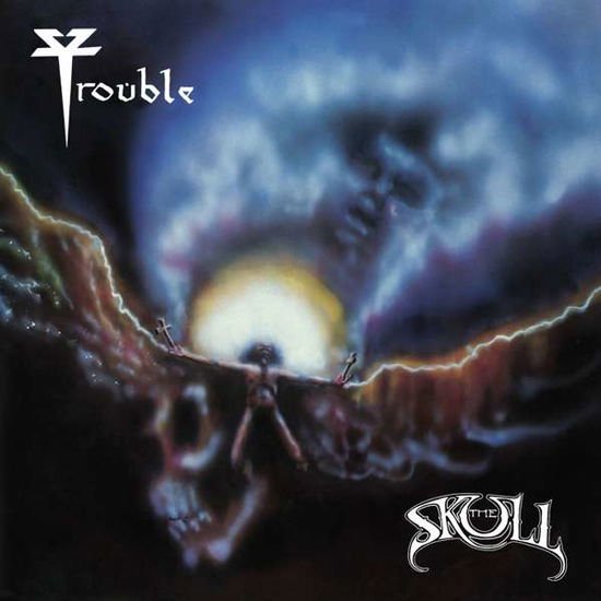 Trouble - The Skull [remaster 1985 Reissue] 1CD