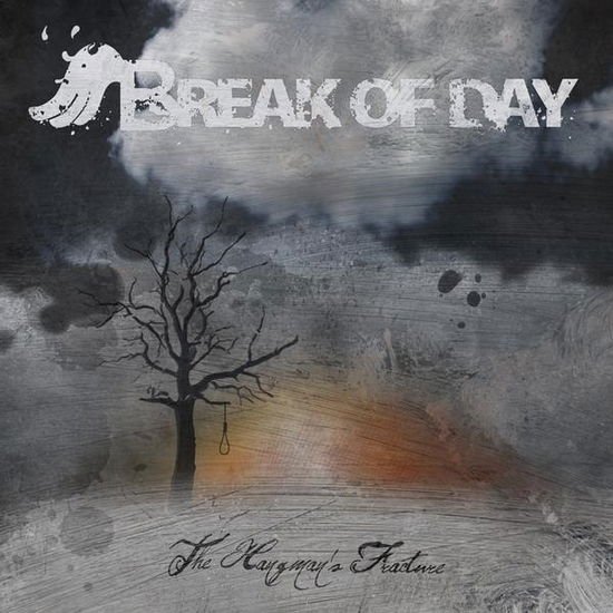 Break of Day - The HangmanS Fracture 1CD