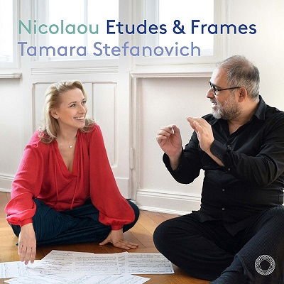 Tamara Stefanovich - Vassos Nicolaou: Etudes & Frames 1CD