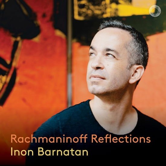 INON BARNATAN Rachmaninoff Reflections CD