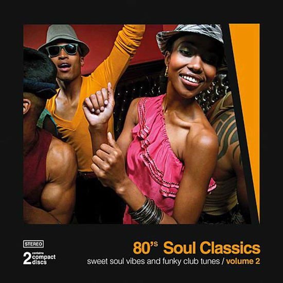 80's Soul Classics Vol.2 2CD