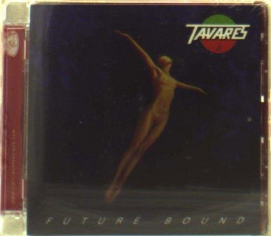 Tavares - Future Bound 1CD