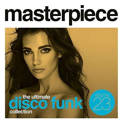 Masterpiece The Ultimate Disco Funk Collection Vol.23 1CD