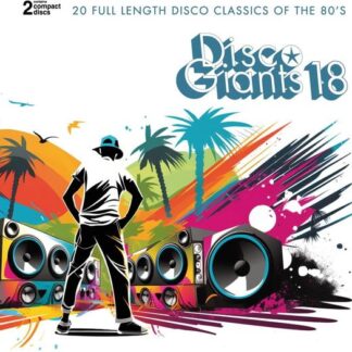 Disco Giants Volume 18 - 20 Full Length Disco Classics Of The 80's 2CD