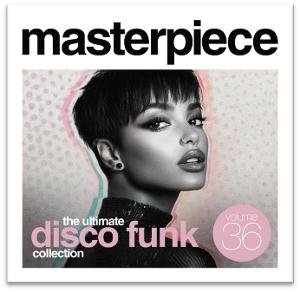 Masterpiece: The Ultimate Disco Funk Collection, Vol. 36 1CD
