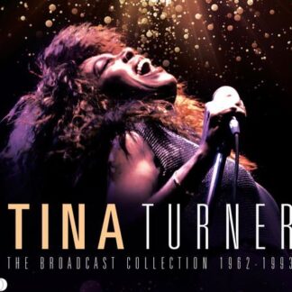 Tina Turner - The Broadcast Collection 1962-1993 4CD