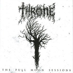 Throne - The Full Moon Sessions 1CD