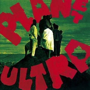 Urban Dance Squad - Planet Ultra 2CD