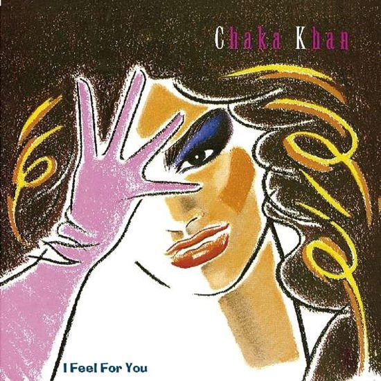 Chaka Khan - I Feel For You 1CD
