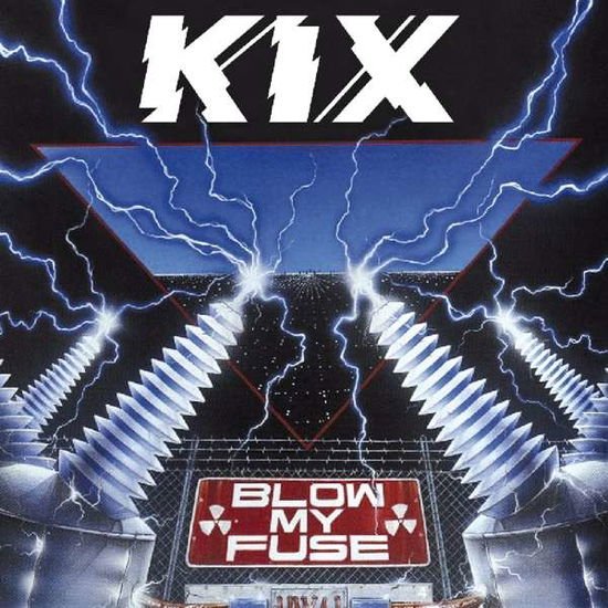 Kix - Blow My Fuse 1CD