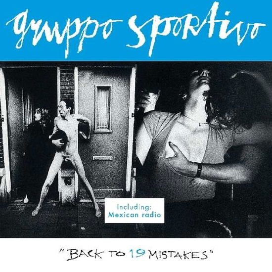 Gruppo Sportivo - Back To 19 Mistakes 1CD