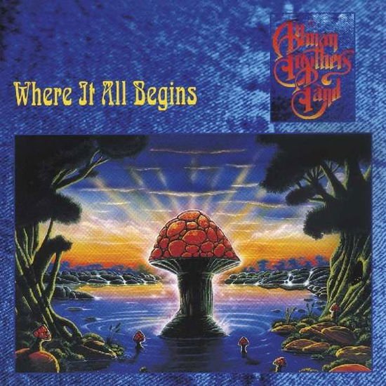 The Allman Brothers Band - Where It All Begins 1CD