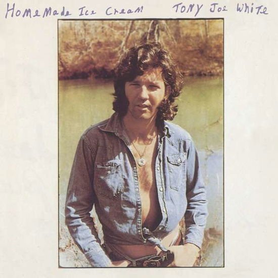 Tony Joe White - Home Made Ice Cream 1CD