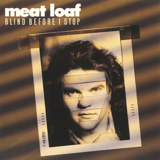 Meat Loaf - Blind Before I Stop 1CD