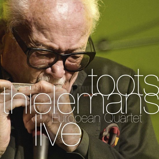 Toots Thielemans - European Quartet Live 1CD