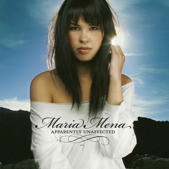 Maria Mena - Apparently Unaffected 1CD