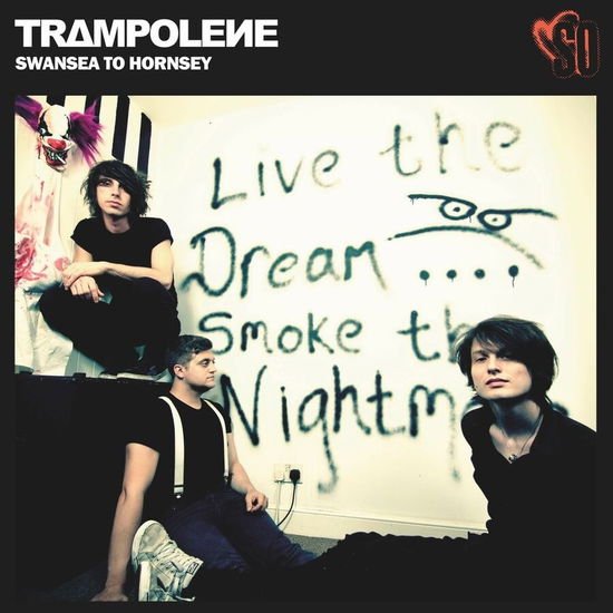 Trampolene - Swansea To Hornsey 1CD
