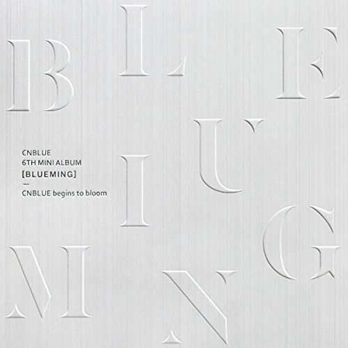 Cnblue - Blueming (B Version / 6Th Mini Album) 1CD
