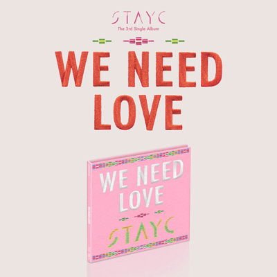 Stayc - We Need Love (Digipack Ver. - Limited) 1CD