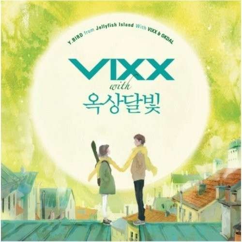 Vixx - Y.Bird From Jellyfish Island With Vixx & Okdal 1CD