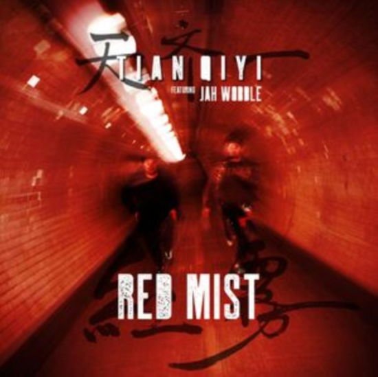TIAN QIYI FEAT. JAH WOBBLE RED MIST CD