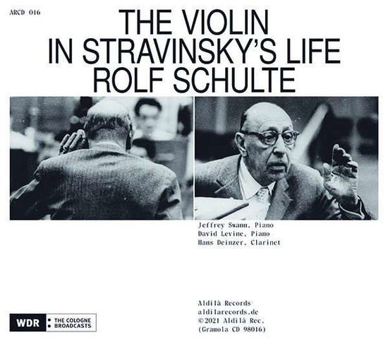 Stravinsky / Schulte - Violin in Stravinsky's Life 2CD