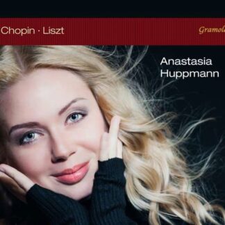 Chopin,f. / Huppmann,anastasia - Anastasia Huppmann Plays Chopin & Liszt 1CD