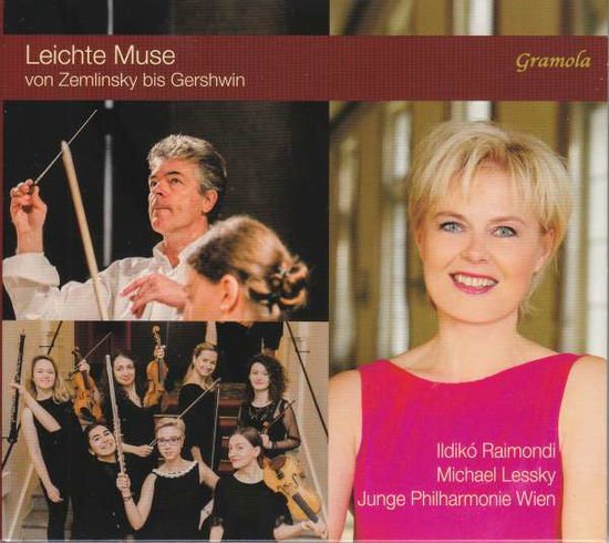 Junge Philharmonie Wien / Lessky, Michael / Raimondi, Ildikó - Leichte Music Von Zemlinsky Bis Gerhwin 1CD