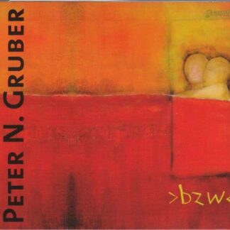 Denovaire, /Dunst, Patrick / Gruber, Peter / Lang, Alfred / Manndorff, Andy / Winkler, Reinhardt - Gruber: Bzw 1CD