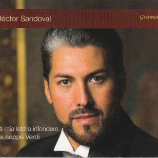 Philharmonie Baden-Baden / Baleff, Pavel / Sandoval, Hector - Giuseppe Verdi: La Mia Letizia Infondere. Opera Arias 1CD