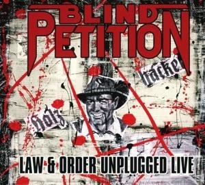 Blind Petition - Law & Order Unplugged DVD