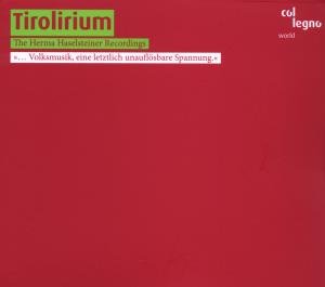 Mädlchor Wörgl / Geschwister Oberhöller - Tirolirium col legno Klassisk 1CD