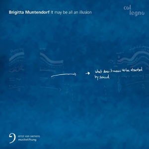 Gründel, Nicola / Ensemble Modern / Ensemble Musikfabrik m.fl. - It may be all an Illusion col legno Klassisk 1CD