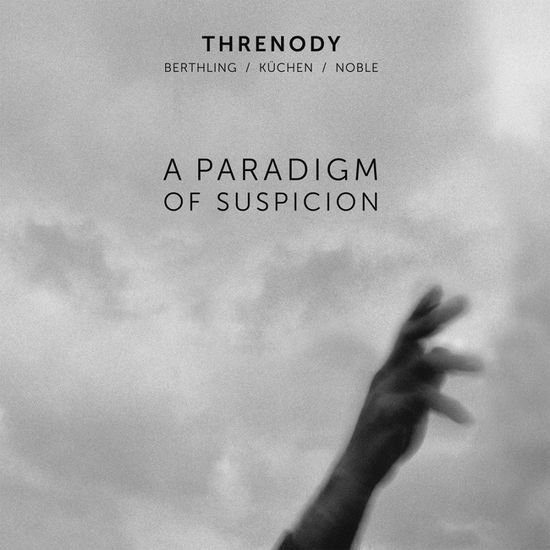 Threnody - A Paradigm Of Suspicion 1CD