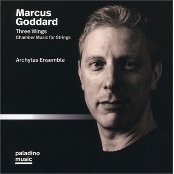 Archytas Ensemble - Marcus Goddard: Three Wings 1CD