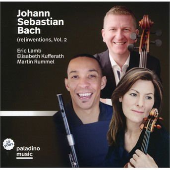 Lamb / Kufferath / Rummel - Johann Sebastian Bach: (Re)Inventions. Vol. 2 1CD