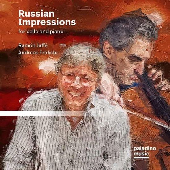 Jaffe,ramon / Frolich,andrea - Russian Impressions for Cello and Piano 1CD