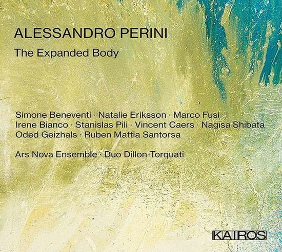 Alessandro Perini: the Expanded Body / Various - Alessandro Perini: the Expanded Body / Various 1CD