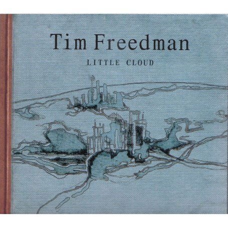 Tim Freedman - Little Cloud 1CD