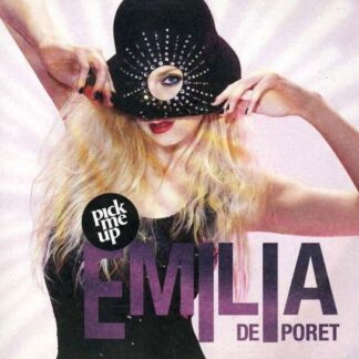 DE PORET EMILIA DELETED - PICK ME UP CD