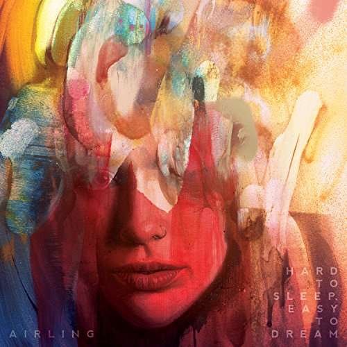 Airling - Hard to Sleep Easy to Dream 1CD