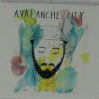 Avalanche City - We Are For The Wild Places 1CD