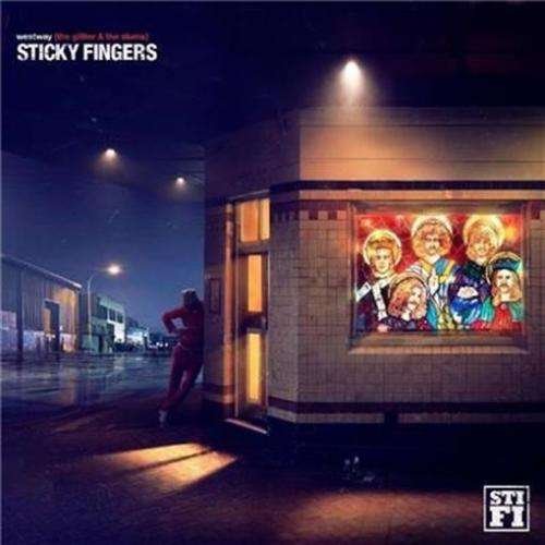 Sticky Fingers - Westway (the Glitter & The Slums) 1CD